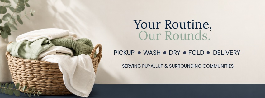 Laundry Rounds — Puyallup, WA