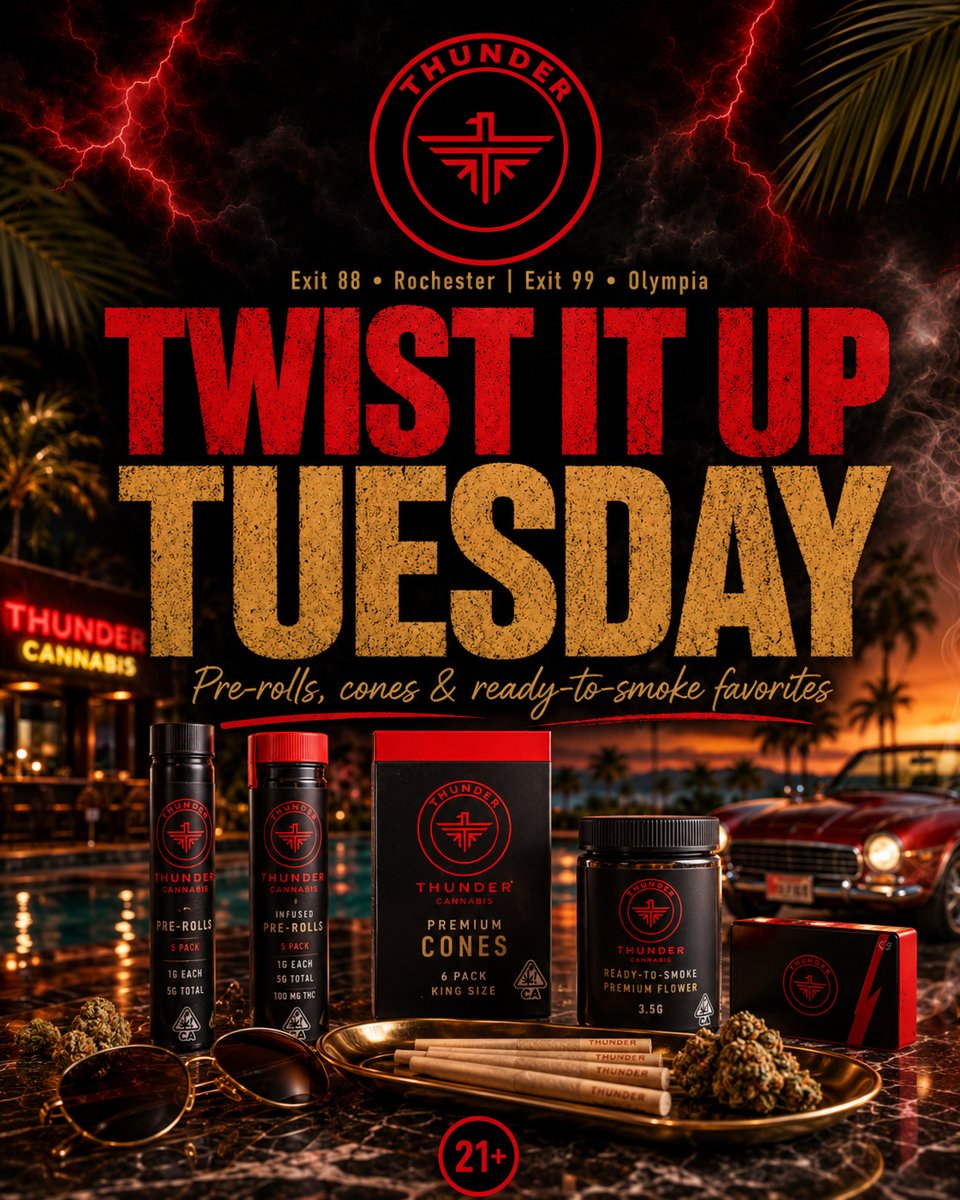 Twist It Up Tuesday at Thunder Cannabis